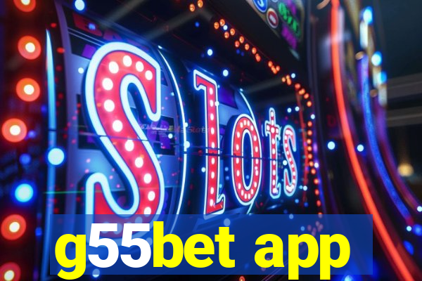 g55bet app